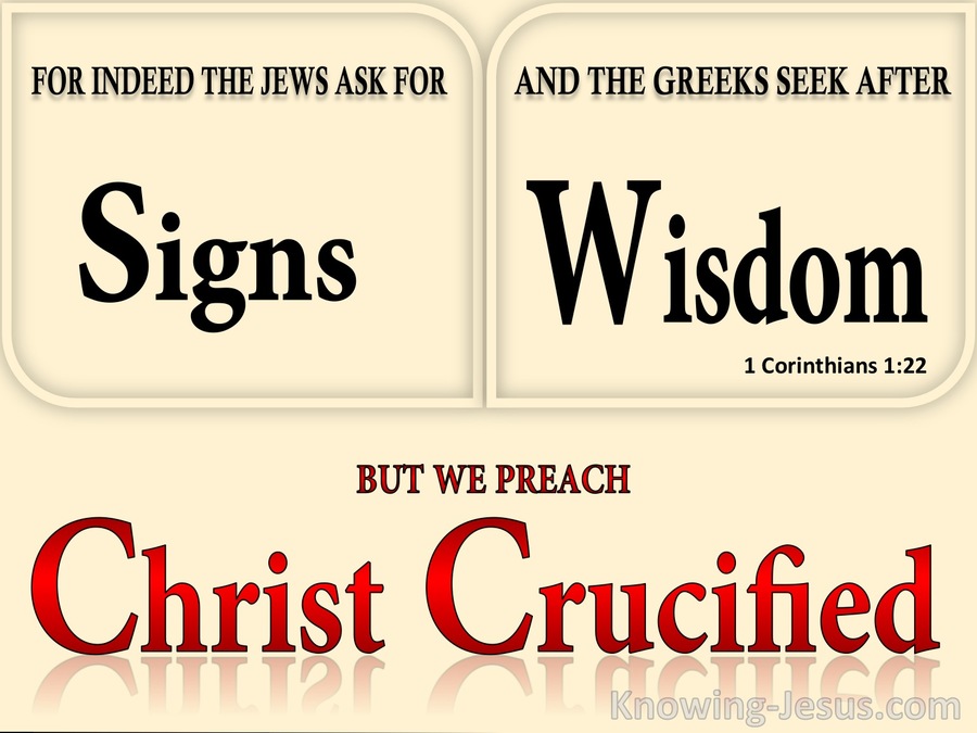 1 Corinthians 1:22 Jews Ask For Signs Gentiles Seek Wisdom (beige)